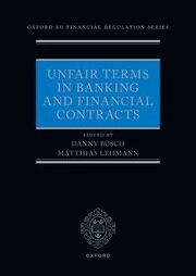 Unfair Terms in Banking and Financial Contracts