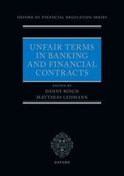 Unfair Terms in Banking and Financial Contracts