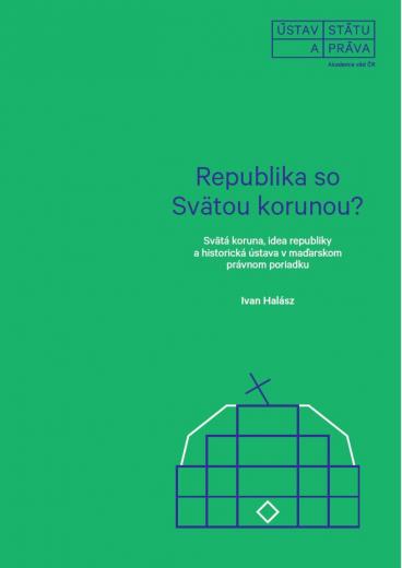 Republika so Svätou korunou?