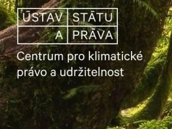 Nesnesitelná lehkost klimatické litigace: Jak napsat první českou klimatickou žalobu, a slavně neuspět.