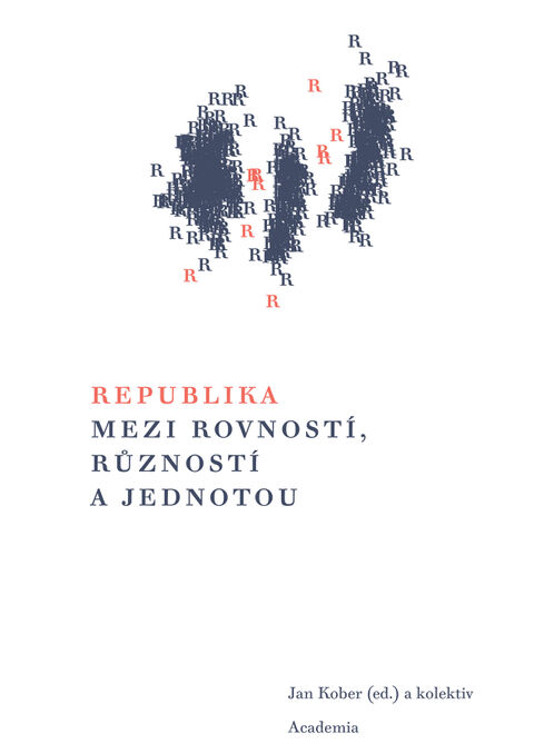 Republika mezi rovností, růzností a jednotou