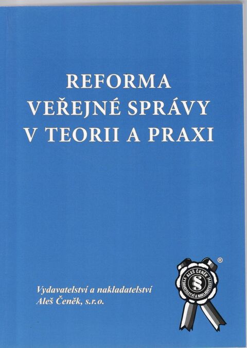 Reforma veřejné správy v teorii a praxi