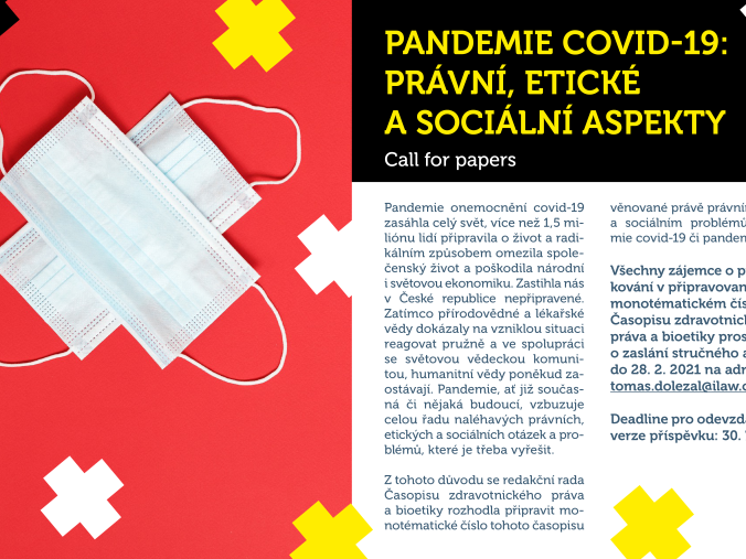 Covid-19 Pandemic: Legal, Ethical and Social Aspects