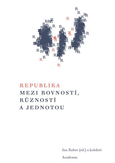 Republika mezi rovností, růzností a jednotou