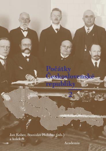 Počátky Československé republiky. Díl II